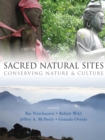 Sacred Natural Sites : Conserving Nature and Culture - eBook