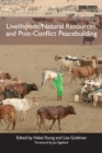 Livelihoods, Natural Resources, and Post-Conflict Peacebuilding - eBook
