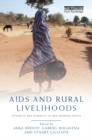 AIDS and Rural Livelihoods : Dynamics and Diversity in sub-Saharan Africa - eBook