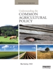 Understanding the Common Agricultural Policy - eBook
