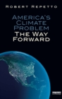 America's Climate Problem : The Way Forward - eBook