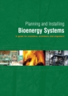 Planning and Installing Bioenergy Systems : A Guide for Installers, Architects and Engineers - eBook