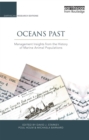 Oceans Past : Management Insights from the History of Marine Animal Populations - eBook