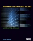 Environmental Design of Urban Buildings : An Integrated Approach - eBook