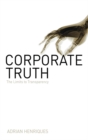 Corporate Truth : The Limits to Transparency - eBook
