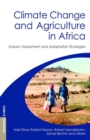 Climate Change and Agriculture in Africa : Impact Assessment and Adaptation Strategies - eBook