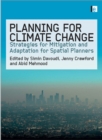 Planning for Climate Change : Strategies for Mitigation and Adaptation for Spatial Planners - eBook