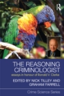 The Reasoning Criminologist : Essays in Honour of Ronald V. Clarke - eBook