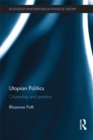 Utopian Politics : Citizenship and Practice - eBook