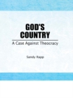 God's Country : A Case Against Theocracy - eBook