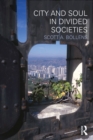 City and Soul in Divided Societies - eBook