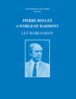 Pierre Boulez : A World of Harmony - eBook