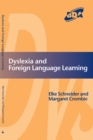 Dyslexia and Foreign Language Learning - eBook