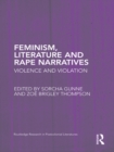 Feminism, Literature and Rape Narratives : Violence and Violation - eBook