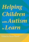 Helping Children with Autism to Learn - eBook