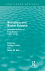 Socialism and Social Science (Routledge Revivals) : Selected Writings of Ervin Szabo (1877-1918) - eBook