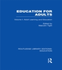 Education for Adults : Volume 1 Adult Learning and Education - eBook