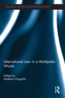 International Law in a Multipolar World - eBook
