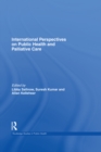 International Perspectives on Public Health and Palliative Care - eBook