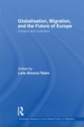 Globalisation, Migration, and the Future of Europe : Insiders and Outsiders - eBook