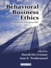 Behavioral Business Ethics : Shaping an Emerging Field - eBook