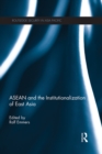 ASEAN and the Institutionalization of East Asia - eBook