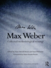 Max Weber : Collected Methodological Writings - eBook
