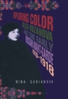 Exploring Color : Olga Rozanova and the Early Russian Avant-Garde 1910-1918 - eBook