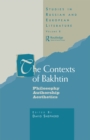 The Contexts of Bakhtin : Philosophy, Authorship, Aesthetics - eBook