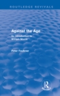 Against The Age (Routledge Revivals) : An Introduction to William Morris - eBook