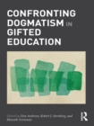 Confronting Dogmatism in Gifted Education - eBook