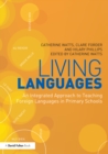 Living Languages: An Integrated Approach to Teaching Foreign Languages in Primary Schools - eBook