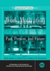 Work Motivation : Past, Present and Future - eBook