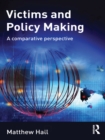 Victims and Policy-Making : A Comparative Perspective - eBook
