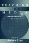 Teaching the Media : International Perspectives - eBook