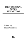 Professional News Reporting - eBook