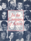In the Company of Actors : Reflections on the Craft of Acting - eBook