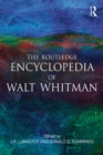The Routledge Encyclopedia of Walt Whitman - eBook