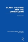 Class, Culture and the Curriculum - eBook
