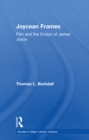 Joycean Frames : Film and the Fiction of James Joyce - eBook