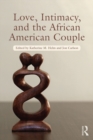 Love, Intimacy, and the African American Couple - eBook