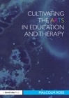 Cultivating the Arts in Education and Therapy - eBook