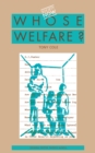 Whose Welfare - eBook