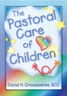 The Pastoral Care of Children - eBook
