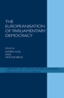 The Europeanisation of Parliamentary Democracy - eBook