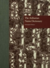 The Arthurian Name Dictionary - eBook