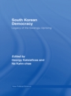 South Korean Democracy : Legacy of the Gwangju Uprising - eBook