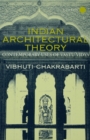 Indian Architectural Theory and Practice : Contemporary Uses of Vastu Vidya - eBook