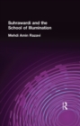 Suhrawardi and the School of Illumination - eBook