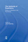 The Authority of Experience : Readings on Buddhism and Psychology - eBook